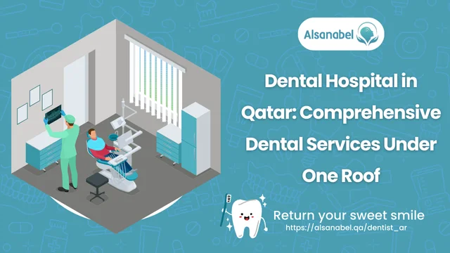 Dental Hospital in Qatar