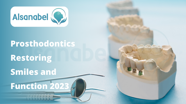 Prosthodontics