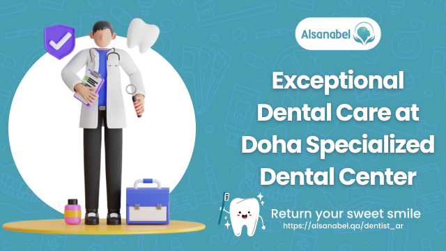 Doha Specialized Dental Center