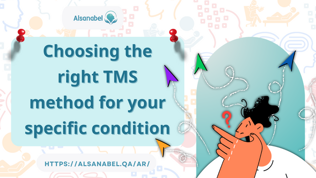 Choosing the right TMS method for your specific condition 2024