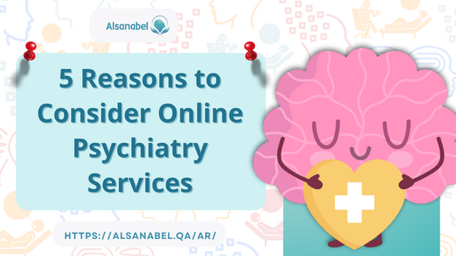 5 Reasons to Consider Online Psychiatry Services 2024