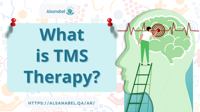 TMS Treatment Available at AL-Sanabel Center in Doha 2024 - alsanabel