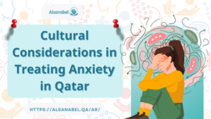 Anxiety Treatment in Qatar