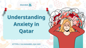 Anxiety Treatment in Qatar